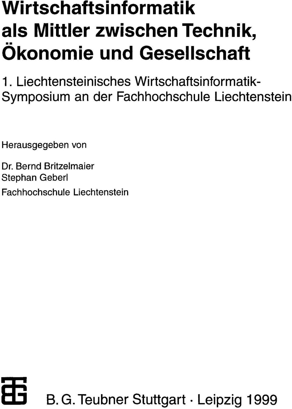 Liechtensteinisches Wirtschaftsinformatik Symposium an der Fachhochschule