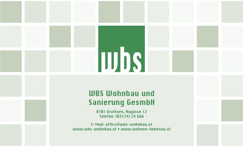24 666 E-Mail: office@wbs-wohnbau.
