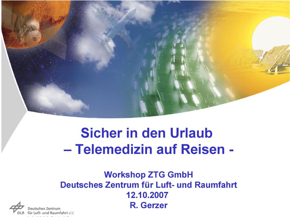 Workshop ZTG GmbH Deutsches