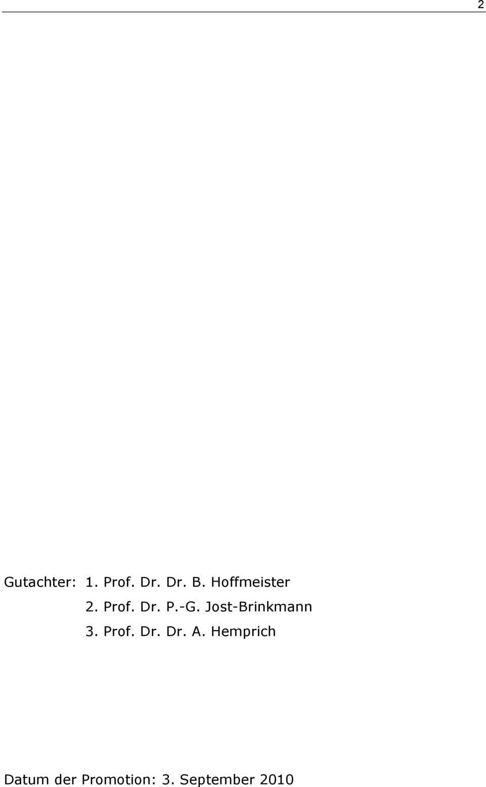 Jost-Brinkmann 3. Prof. Dr. Dr. A.