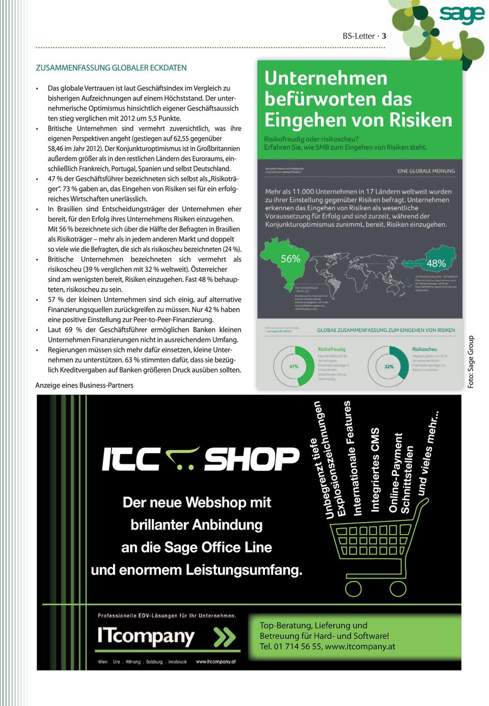 Leistungsumfang. Integriertes CMS Online-Payment Schnittstellen und vieles mehr.