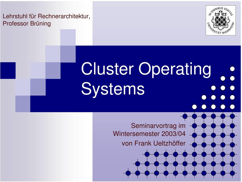Operating Systems Seminarvortrag
