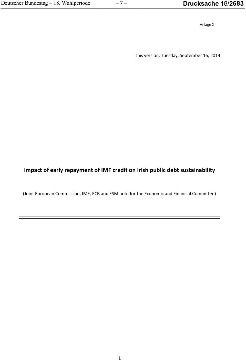 September 16, 2014 Impact of early repayment of IMF credit on Irish
