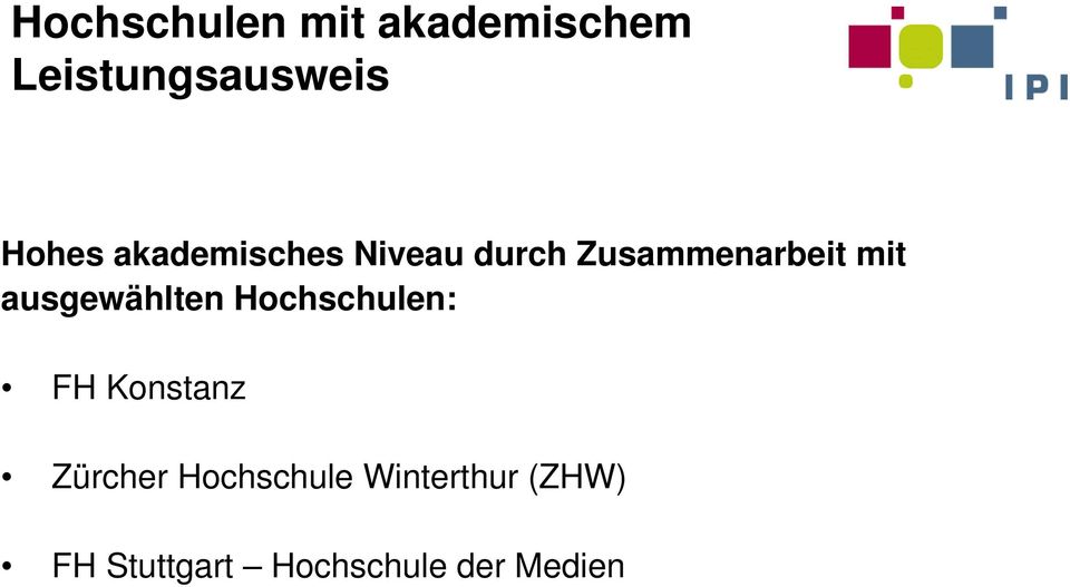 ausgewählten Hochschulen: FH Konstanz Zürcher