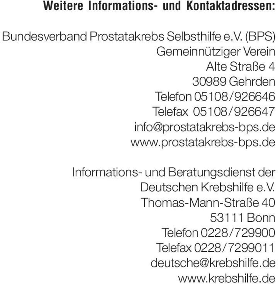 (BPS) Gemeinnütziger Verein Alte Straße 4 30989 Gehrden Telefon 05108/926646 Telefax 05108/926647