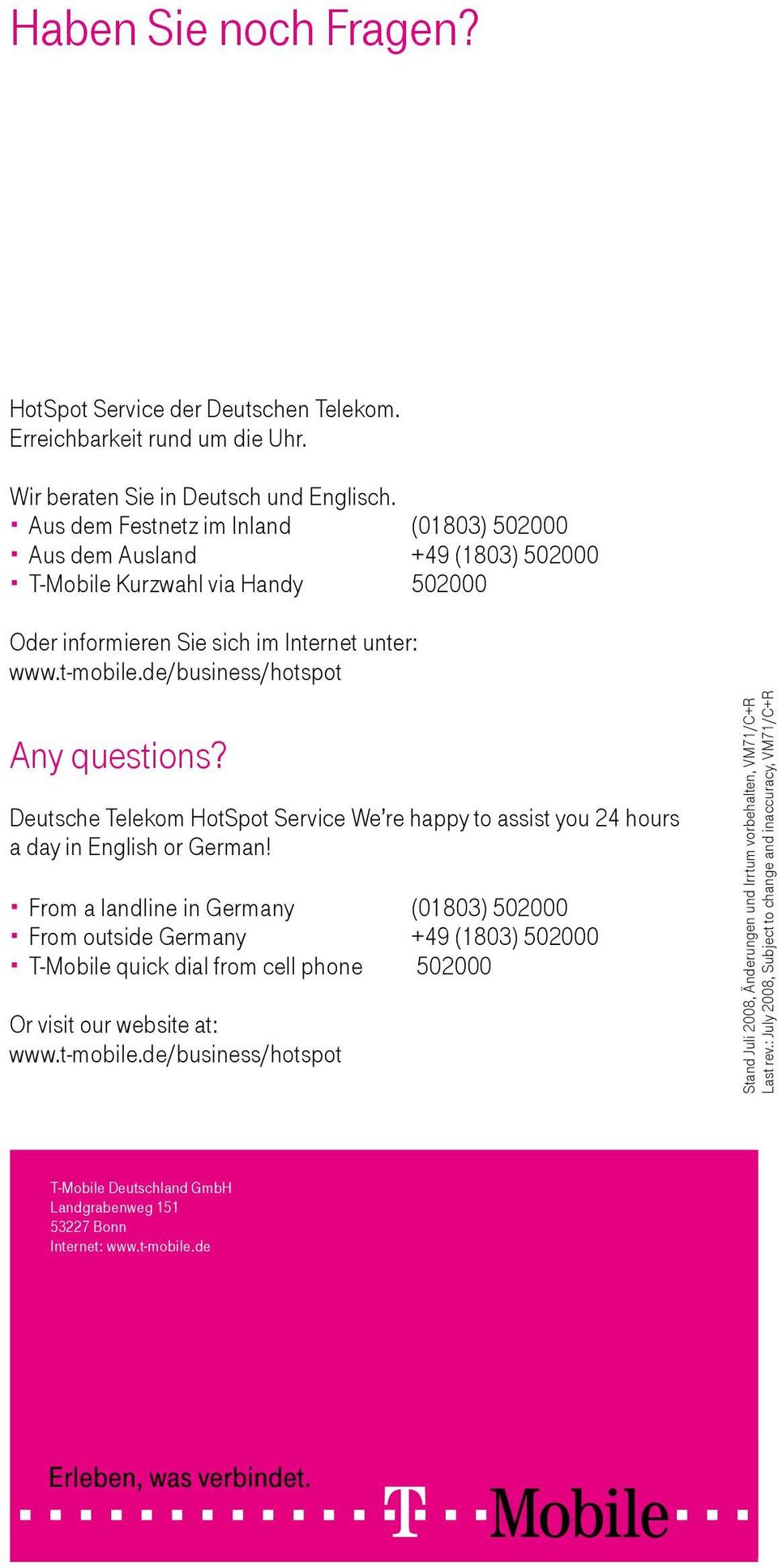 Deutsche Telekom HotSpot Service We re happy to assist you 24 hours a day in English or German!