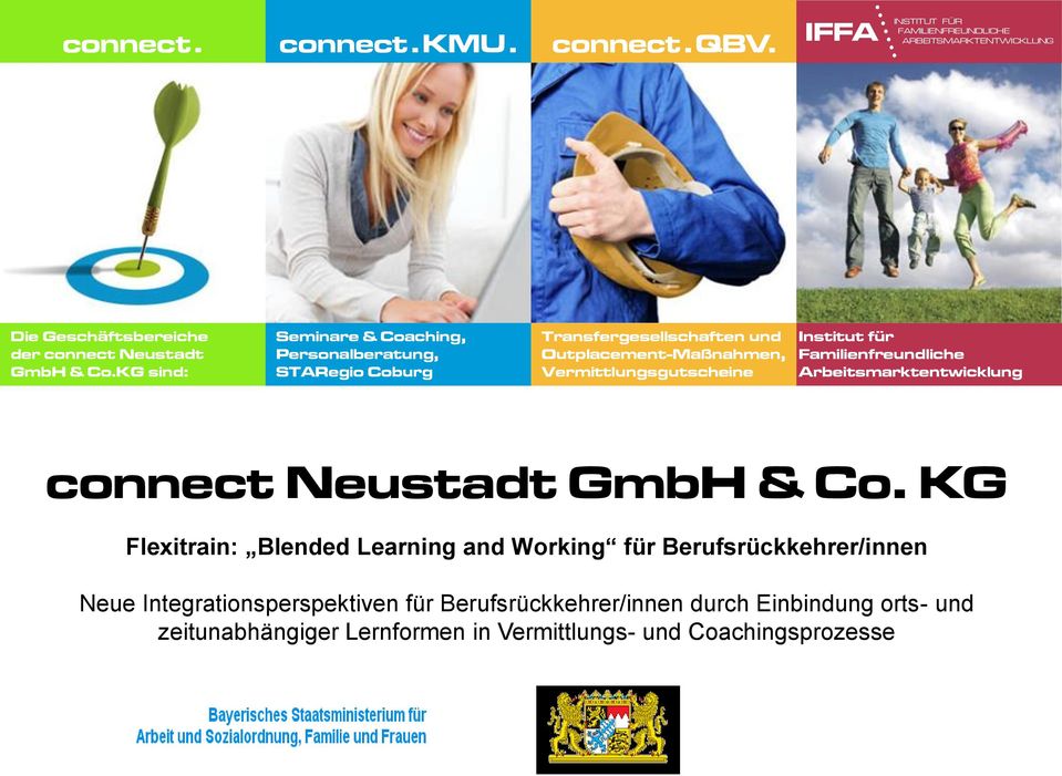 Vermittlungsgutscheine Familienfreundliche Arbeitsmarktentwicklung connect Neustadt GmbH & Co.