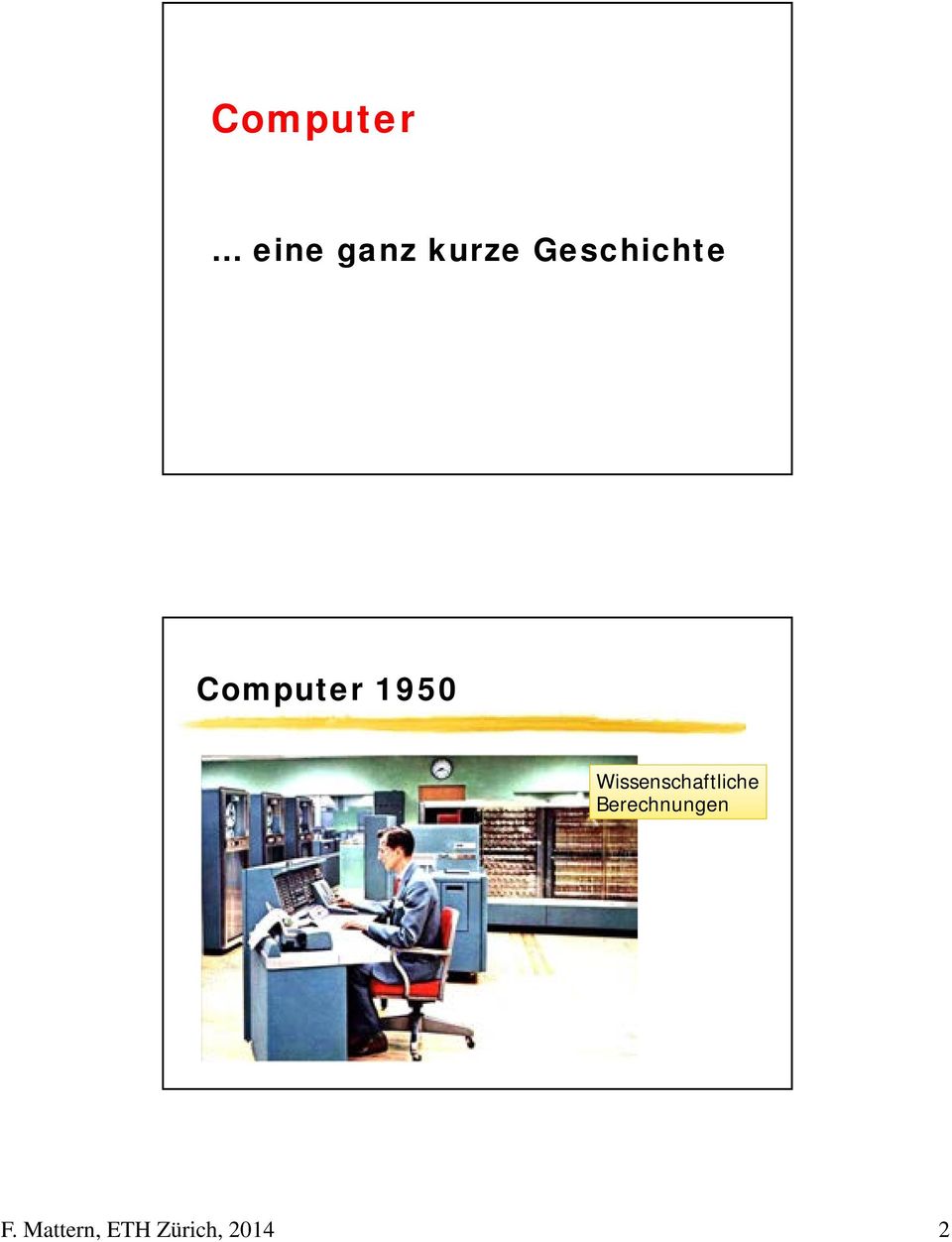 Geschichte Computer 1950
