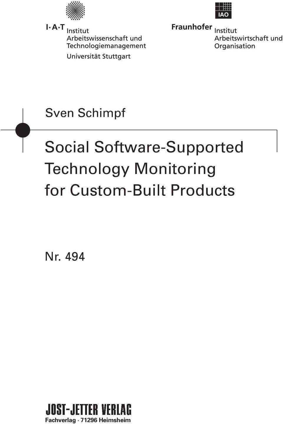 Monitoring for Custom-Built