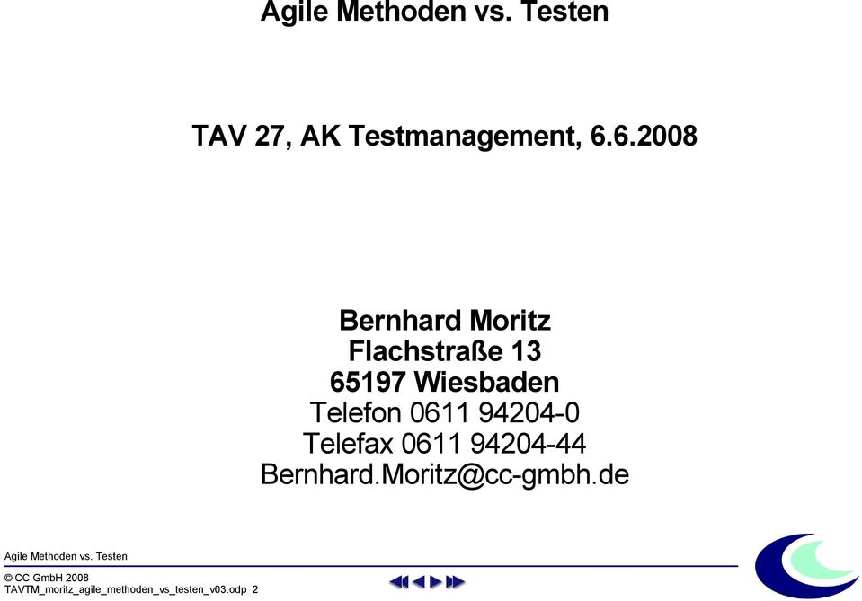 Wiesbaden Telefon 0611 94204-0 Telefax 0611