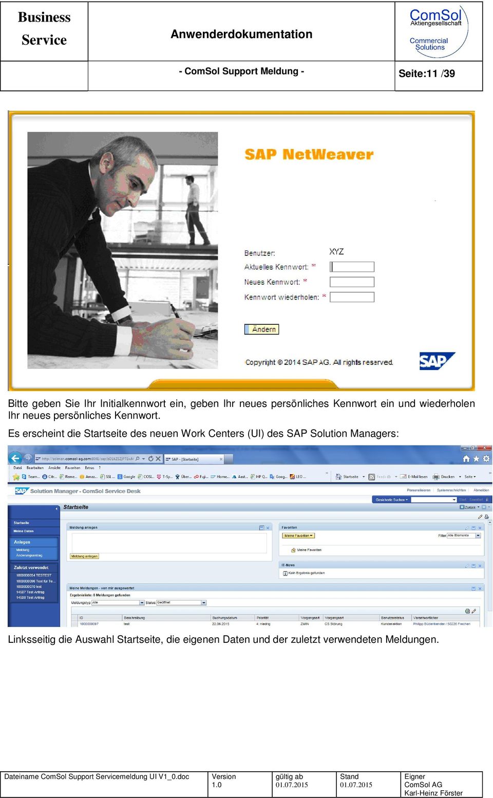 Es erscheint die Startseite des neuen Work Centers (UI) des SAP Solution Managers: