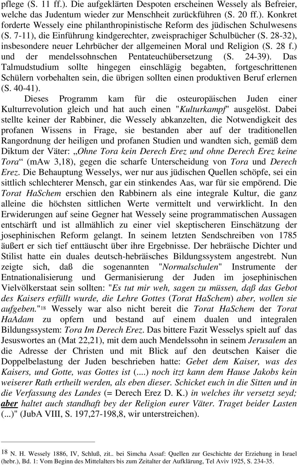 ) und der mendelssohnschen Pentateuchübersetzung (S. 24-39).