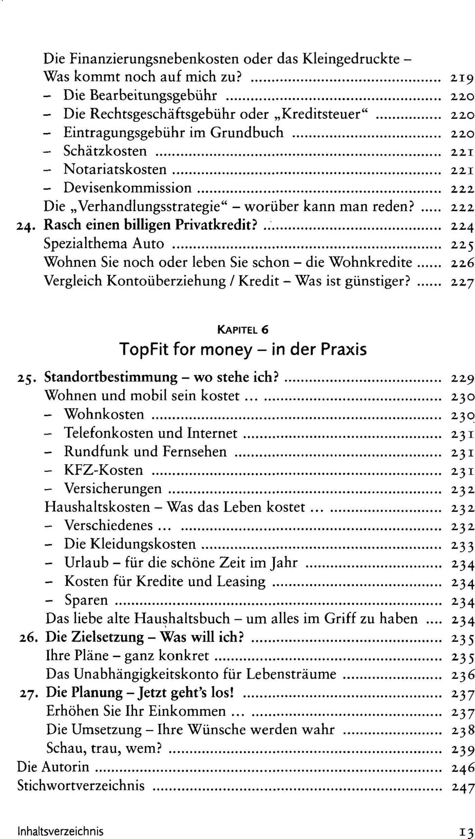 Verhandlungsstrategie" - worüber kann man reden? 222 24. Rasch einen billigen Privatkredit?