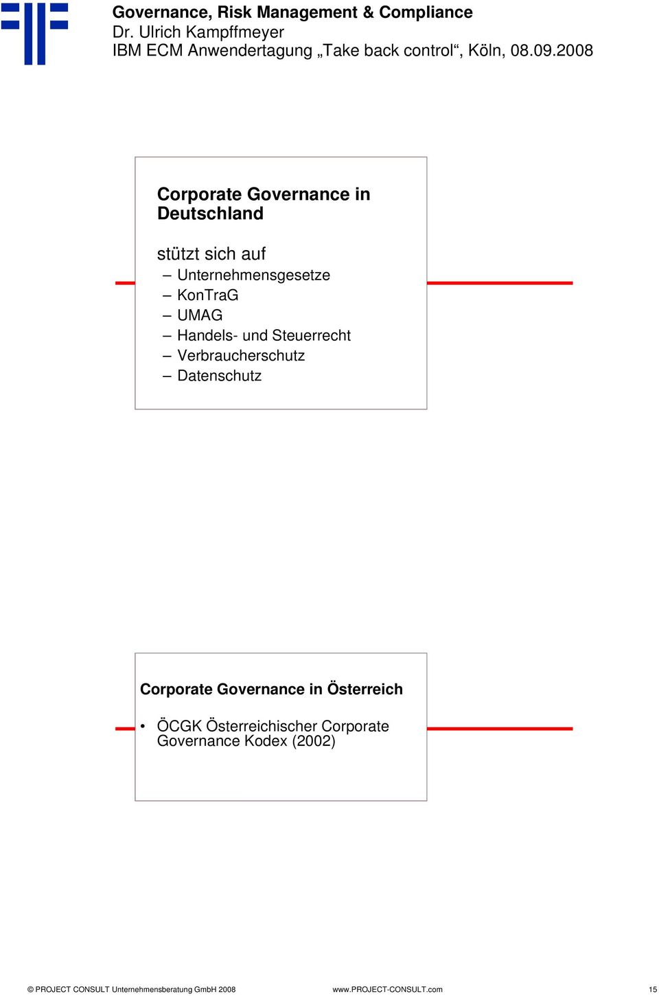 Corporate Governance in Österreich ÖCGK Österreichischer Corporate