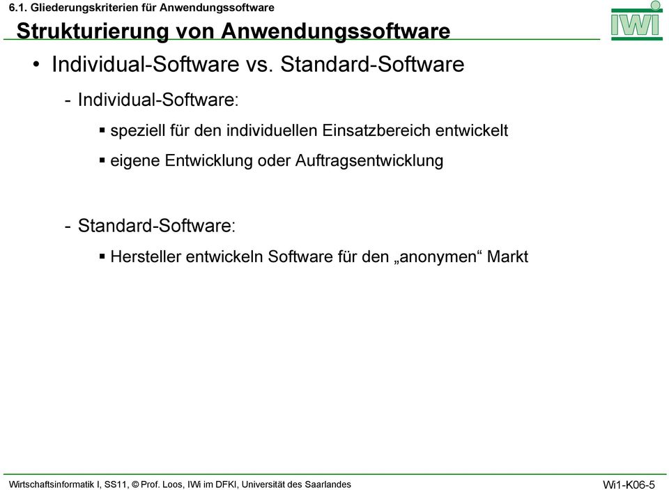 Standard-Software - Individual-Software: speziell für den individuellen