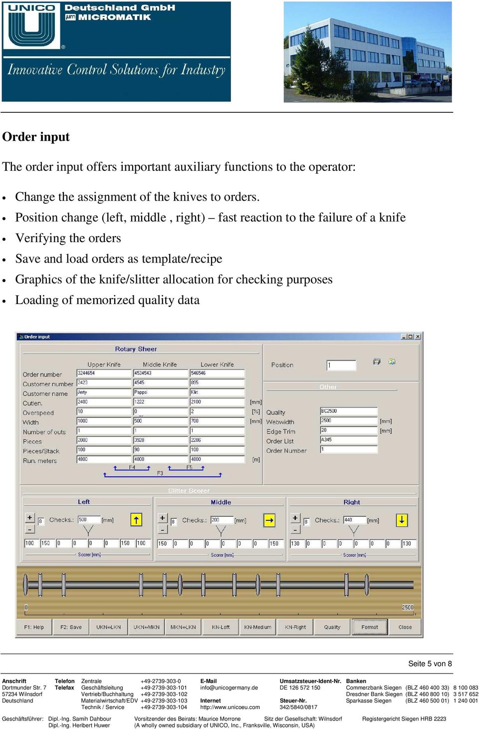 Position change (left, middle, right) fast reaction to the failure of a knife Verifying the