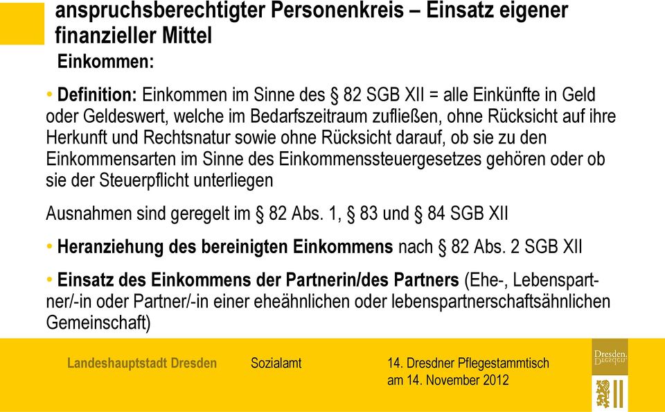 Einkommenssteuergesetzes gehören oder ob sie der Steuerpflicht unterliegen Ausnahmen sind geregelt im 82 Abs.