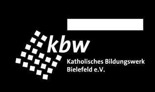 kbw Geschäftsbedingungen www.kbw-bielefeld.de Für alle Veranstaltungen der Katholischen Bildungswerke in diesem Programm gilt: In Kooperation mit der Kath.