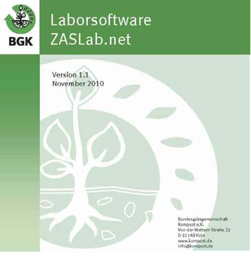 Laborsoftware "ZASLab.net" Die neue Laborsoftware der Bundesgütegemeinschaft heißt ZASLab.net und ersetzt die bisherige ZASLab 3.1.