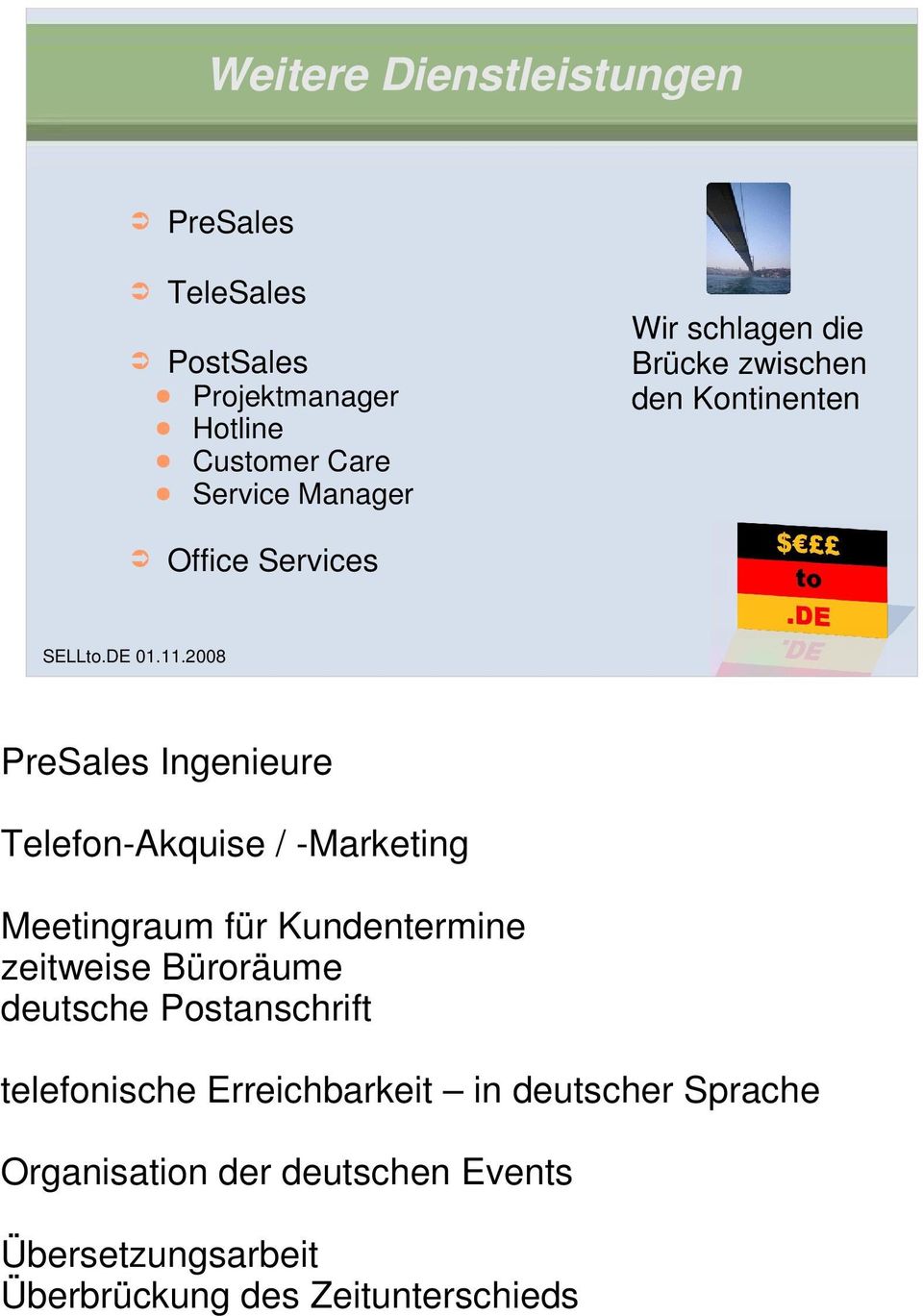 -Marketing Meetingraum für Kundentermine zeitweise Büroräume deutsche Postanschrift telefonische