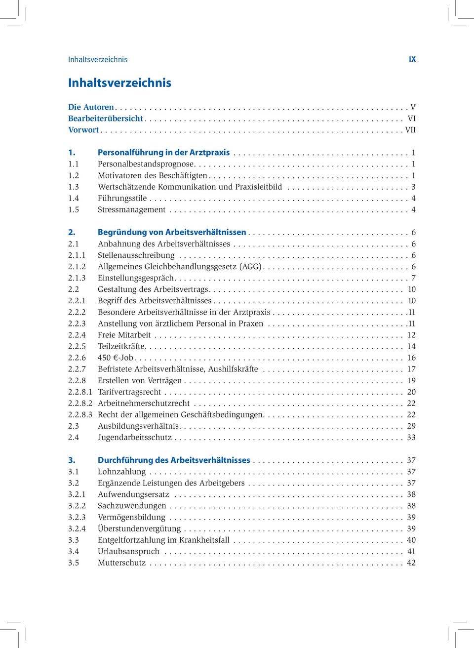 ........................ 3 1.4 Führungsstile..................................................... 4 1.5 Stressmanagement................................................. 4 2.