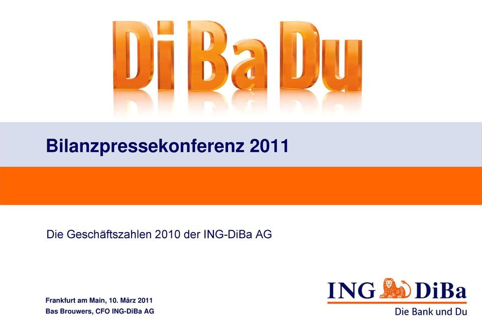ING-DiBa AG Frankfurt am Main,