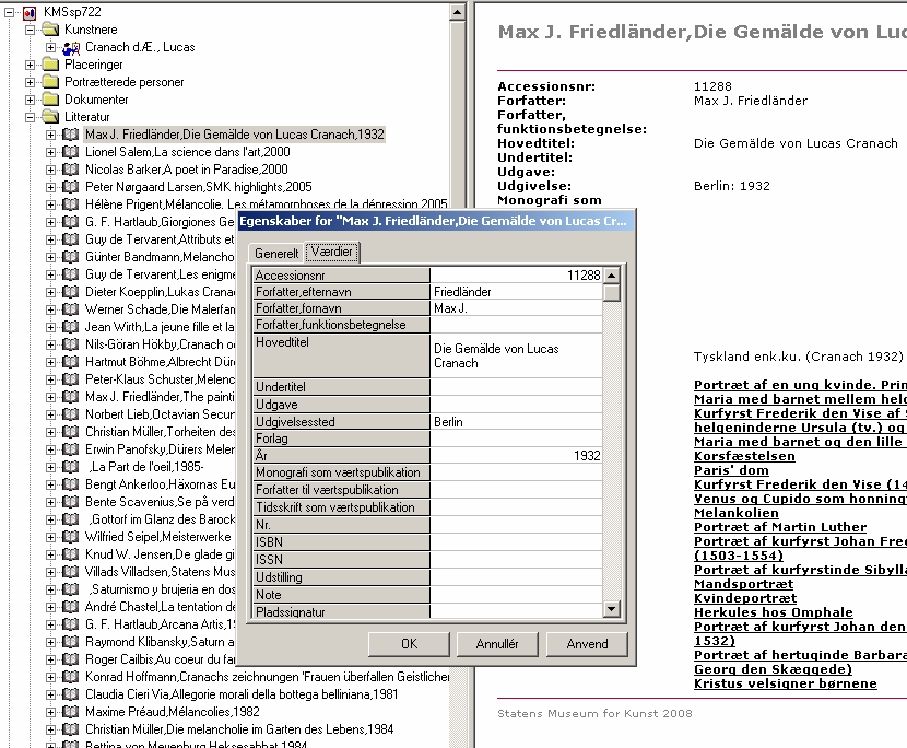 Im Bibliothekssystem hat das Buch von Friedländer eine eindeutige Zugangsnummer (11288). Jede Nacht werden neue Daten aus dem Bibliothekssystem in die Objektdatenbank importiert.