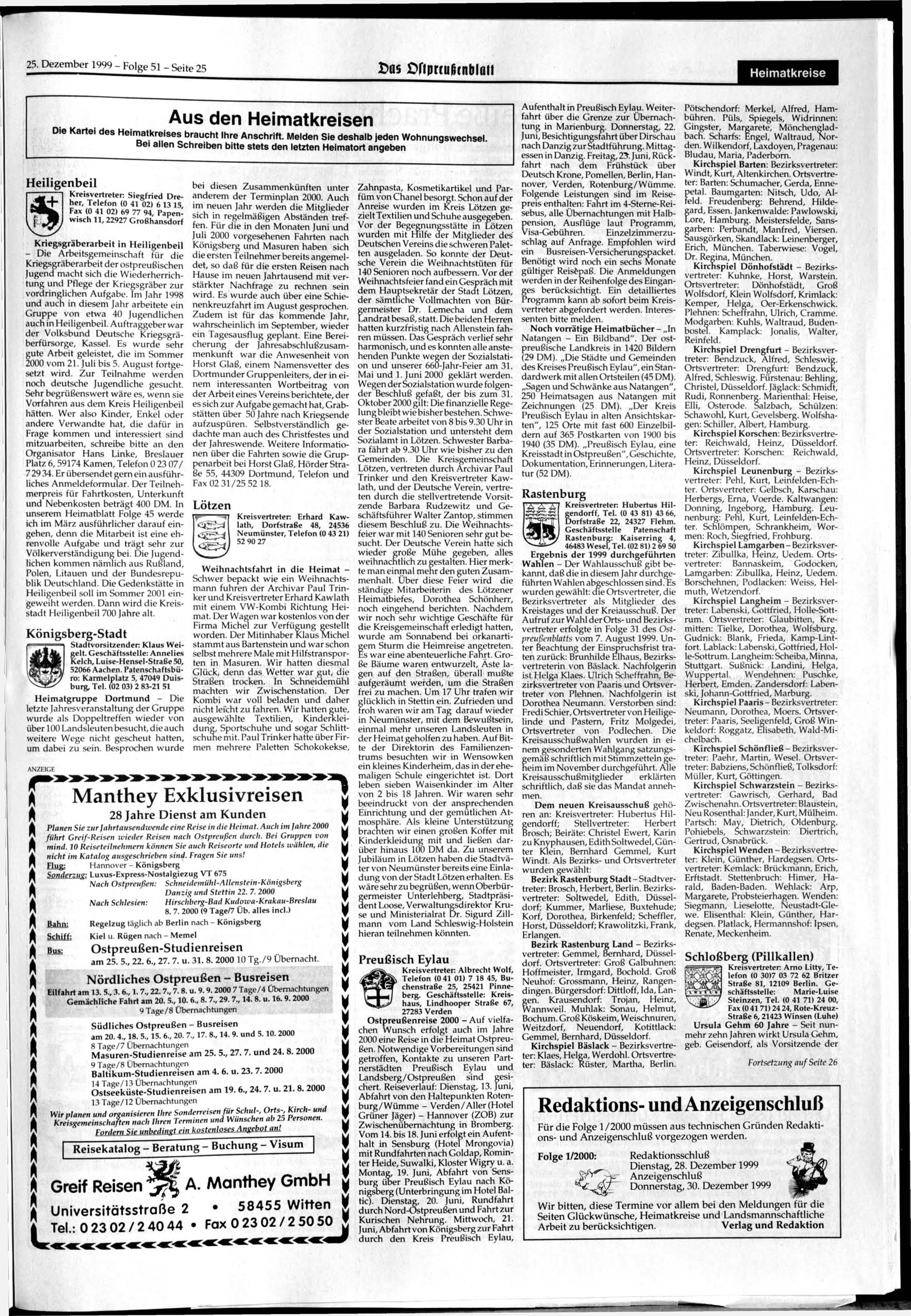 25. Dezember 1999 - Folge 51 - Seite 25 Das Öfrprtußrnblau Heimatkreise A u s d e n H e i m a t k r e i s e n Die Kartei des Heimatkreises braucht hre Anschrift.