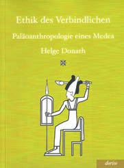 Helge Donath Ethik des Verbindlichen 142 Seiten, Paperback ISBN: 978-3-942401-64-7 9,90 Helge Donath Himmel der Entstellten 326 Seiten, Paperback ISBN: 978-3-942401-50-0, 14,70 Helge Donath hat keine