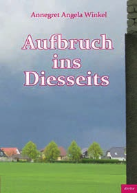 Annegret Angela Winkel Angekommen im Nirgendwo 108 Seiten, Paperback ISBN: 978-3-942401-44-9, 9,90 Als das Manuskript dieses Buches fertig war, zog die Autorin um. Wieder einmal.