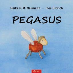 NEUERSCHEINUNGNEUERSCHEINUNG Heike F. M. Neumann Pegasus 44 Seiten, Hardcover ISBN: 978-3-942401-82-1 12,90 An einem Herbstnachmittag steht Anna am Fenster. Draußen gießt es aus Kannen.