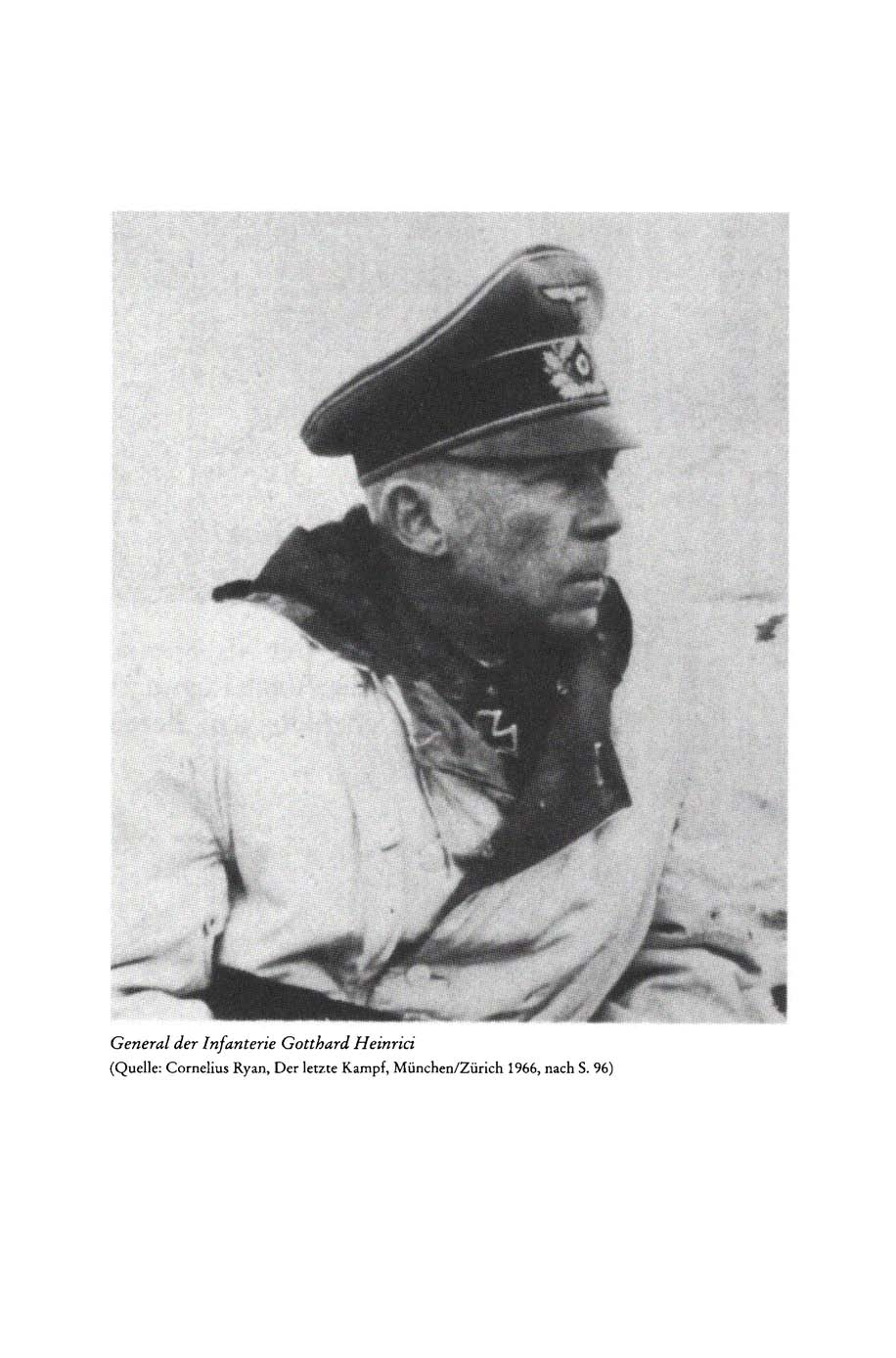 General der Infanterie Gotthard Heinrici (Quelle: