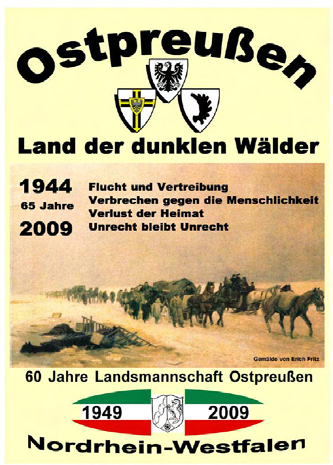 Vom Ordenskreuz zur Elchschaufel Auf 224 (DIN A5) Seiten richtet die Landesgruppe NRW der Landsmannschaft Ostpreußen anlässlich ihres 60-jährigen Bestehens einen historischen und aktuellen Blick von