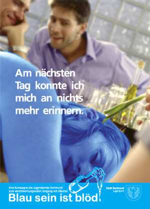 Blau sein ist blöd Das Quiz zur Kampagne des Jugendamtes 26 www.