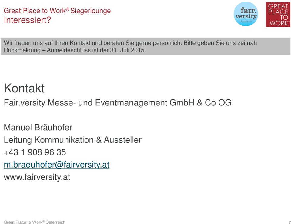 versity Messe- und Eventmanagement GmbH & Co OG Manuel Bräuhofer Leitung Kommunikation &