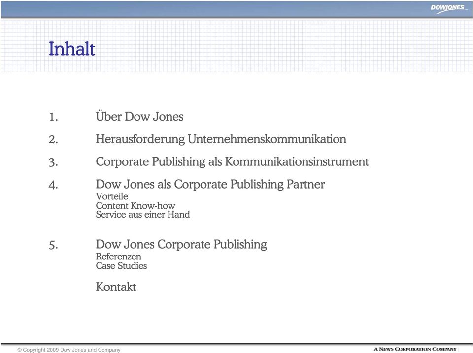 Corporate Publishing als Kommunikationsinstrument 4.
