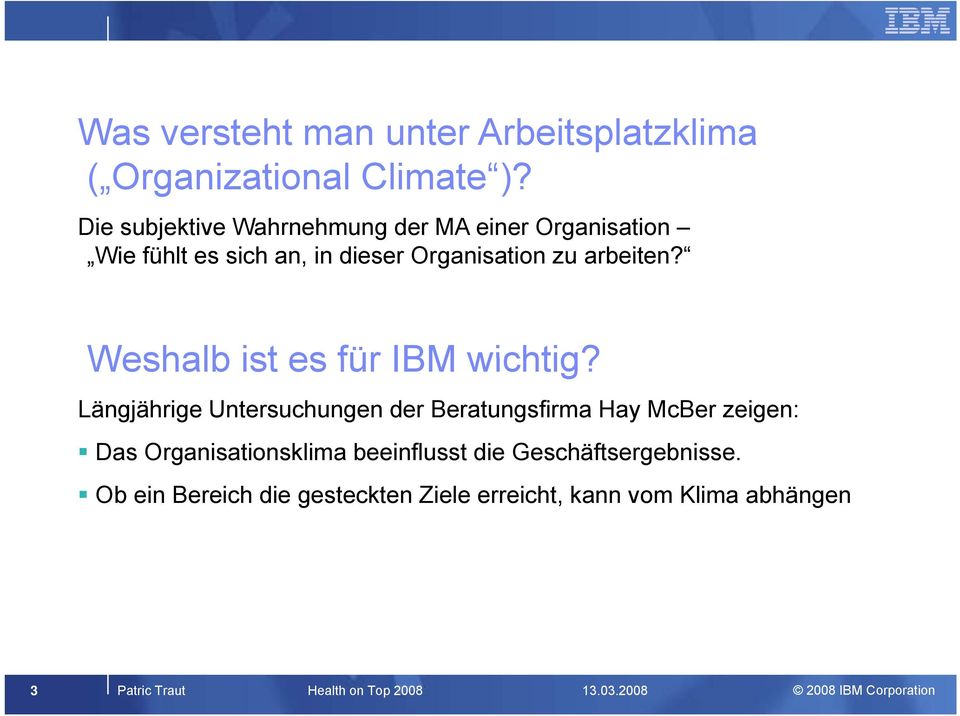Weshalb ist es für IBM wichtig?