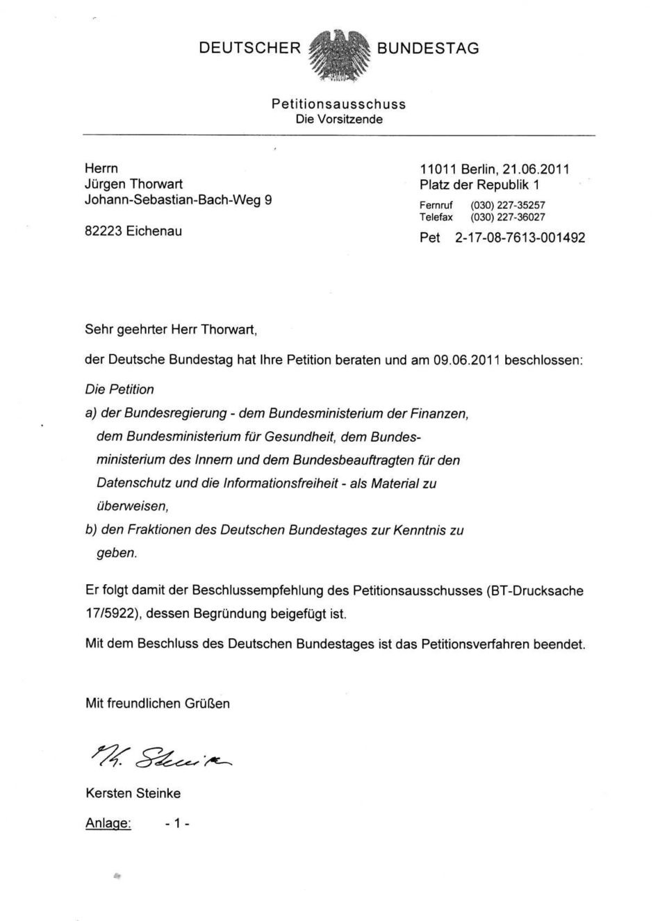 Deutsche Bundestag hat Ihre Petition beraten und am 09.06.