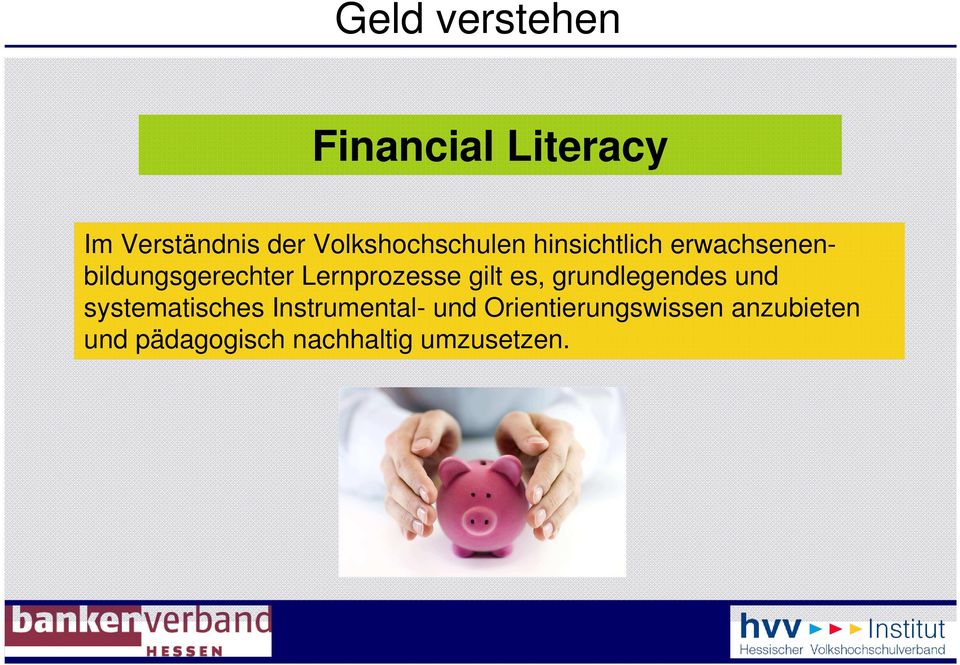 Lernprozesse gilt es, grundlegendes und systematisches