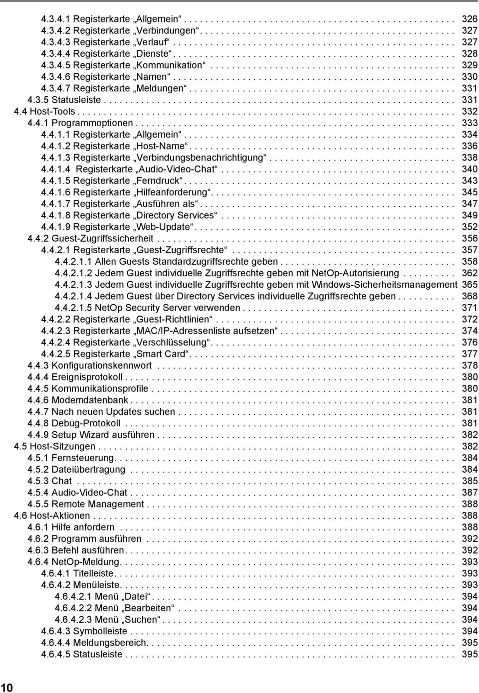 3.4.6 Registerkarte Namen..................................................... 330 4.3.4.7 Registerkarte Meldungen.................................................. 331 4.3.5 Statusleiste.................................................................. 331 4.4 Host-Tools.