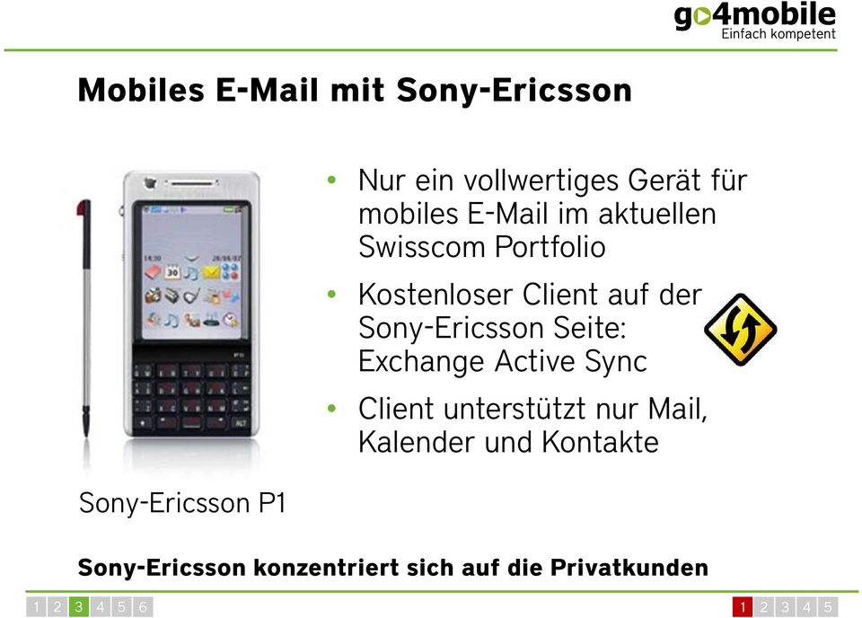 Sony-Ericsson Seite: Exchange Active Sync Client unterstützt nur Mail, Kalender