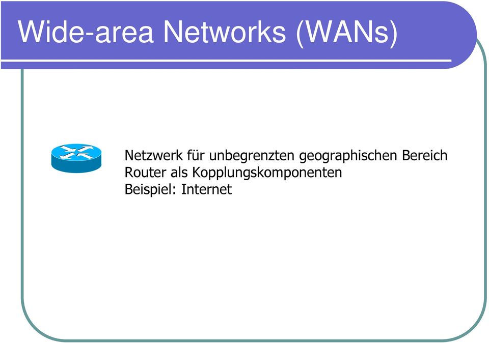 geographischen Bereich Router