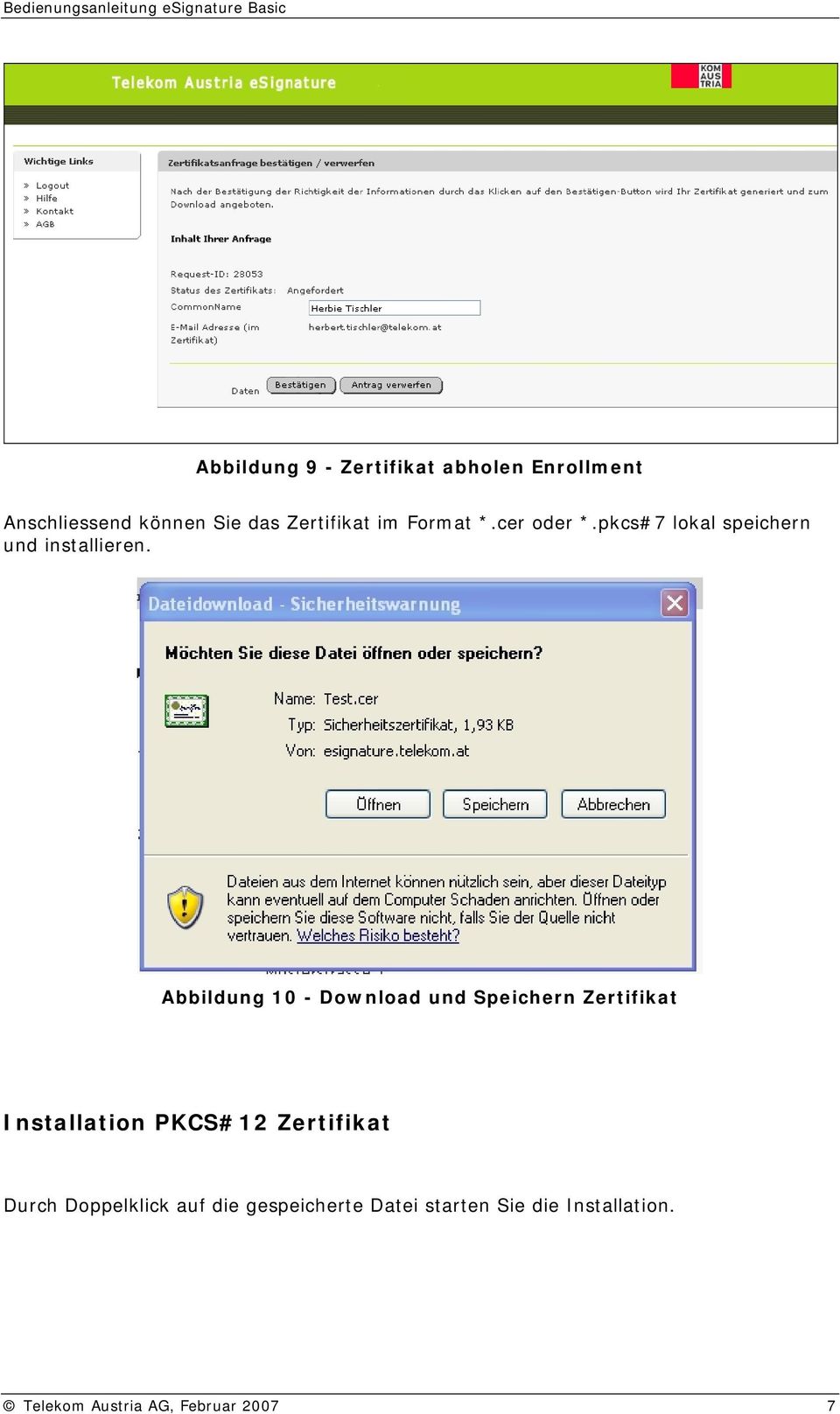 Abbildung 10 - Download und Speichern Zertifikat Installation PKCS#12 Zertifikat