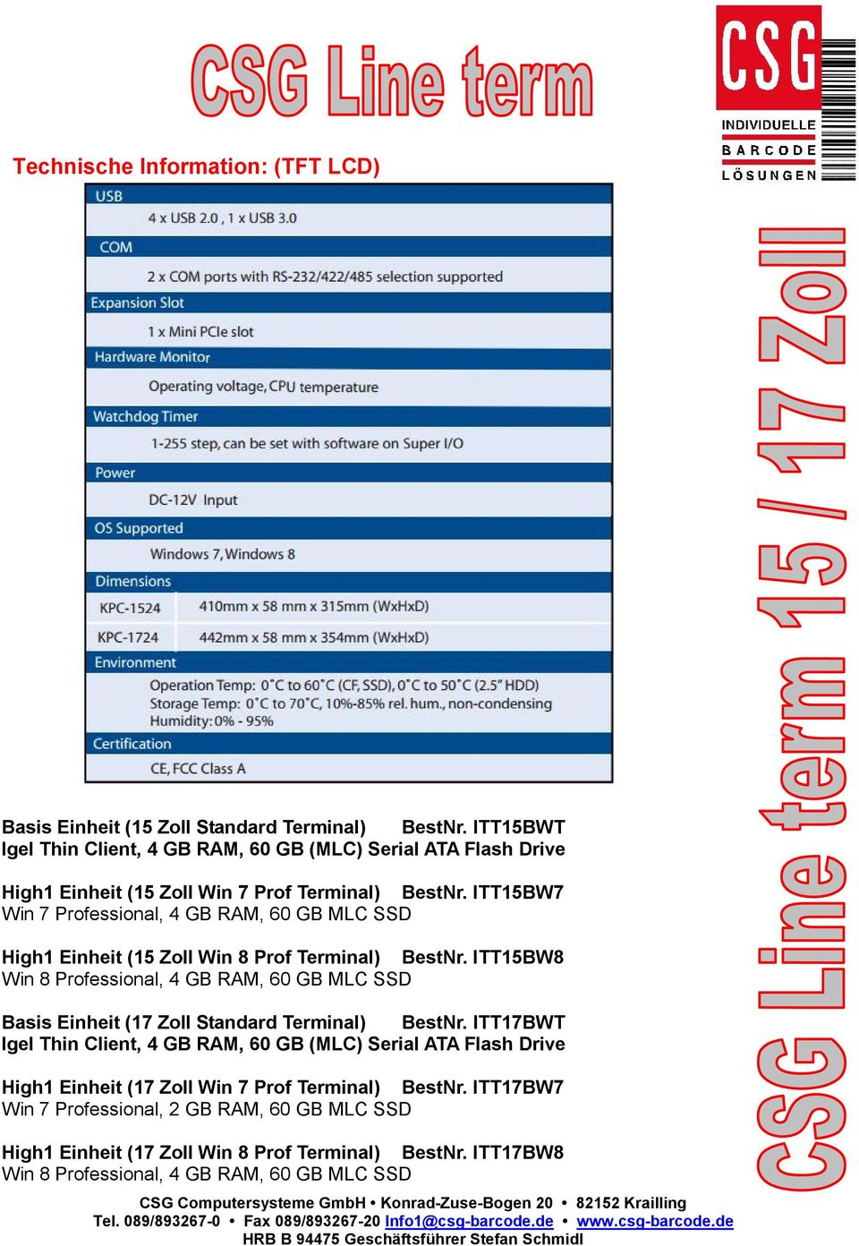 ITT15BW7 Win 7 Professional, 4 GB RAM, 60 GB MLC SSD High1 Einheit (15 Zoll Win 8 Prof Terminal) BestNr.