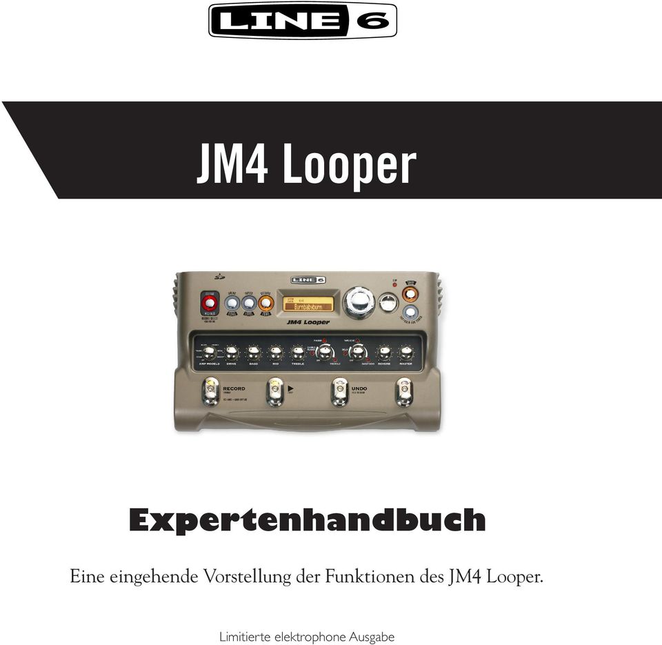 der Funktionen des JM4 Looper.