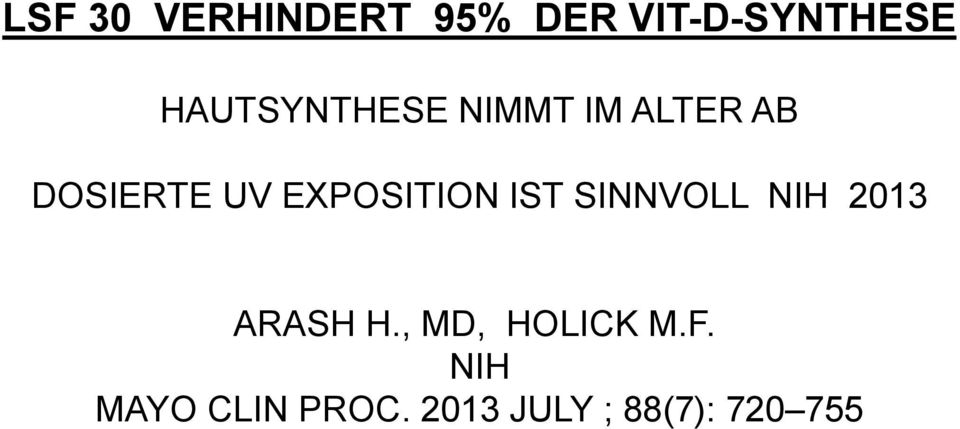 EXPOSITION IST SINNVOLL NIH 2013 ARASH H.