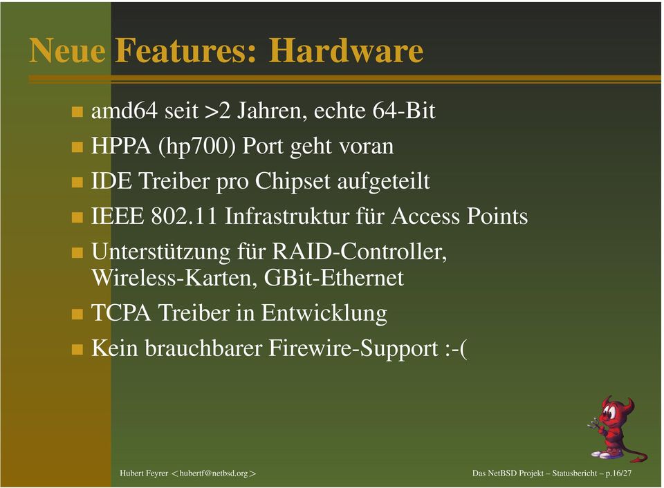 11 Infrastruktur für Access Points Unterstützung für RAID-Controller,