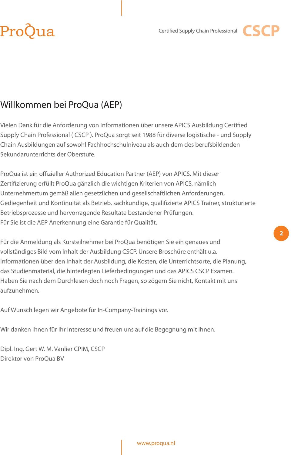 ProQua ist ein offizieller Authorized Education Partner (AEP) von APICS.
