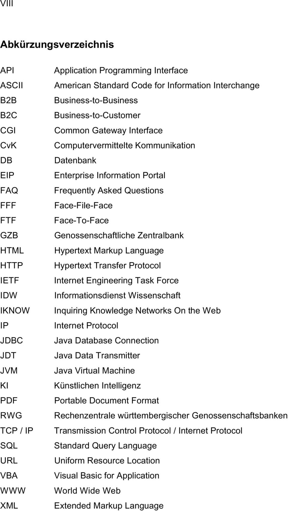 Questions Face-File-Face Face-To-Face Genossenschaftliche Zentralbank Hypertext Markup Language Hypertext Transfer Protocol Internet Engineering Task Force Informationsdienst Wissenschaft Inquiring