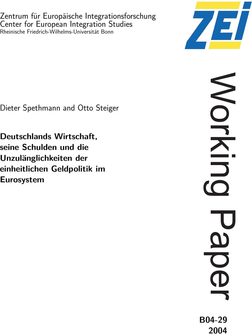 Dieter Spethmann and Otto Steiger Deutschlands Wirtschaft, seine